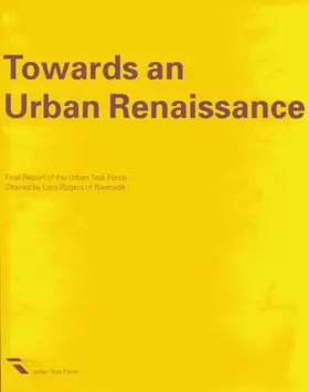 The Urban Task Force |  Towards an Urban Renaissance | Buch |  Sack Fachmedien