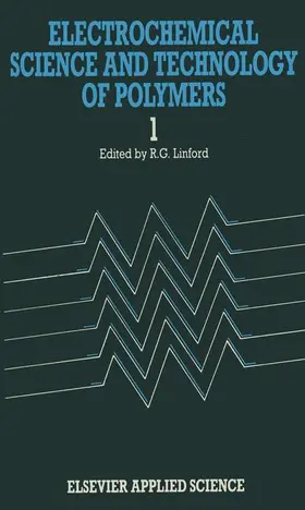 Linford |  Electrochemical Science and Technology of Polymers--1 | Buch |  Sack Fachmedien