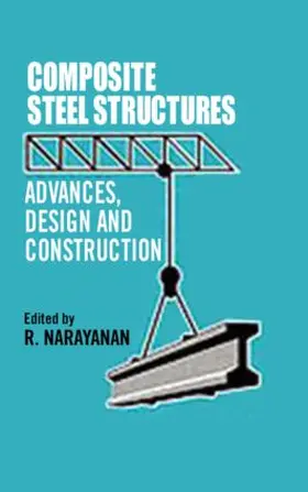 Narayanan |  Composite Steel Structures | Buch |  Sack Fachmedien