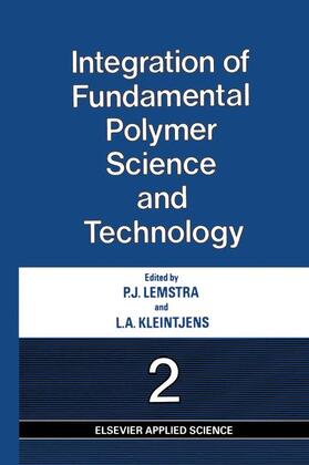 Lemstra / Kleintjens |  Integration of Fundamental Polymer Science and Technology--2 | Buch |  Sack Fachmedien