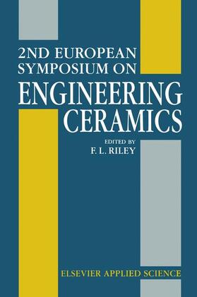 Riley |  2nd European Symposium on Engineering Ceramics | Buch |  Sack Fachmedien