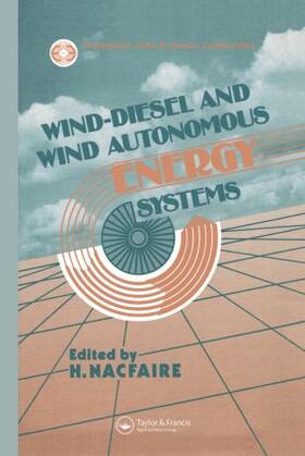 Nacfaire |  Wind-Diesel and Wind Autonomous Energy Systems | Buch |  Sack Fachmedien