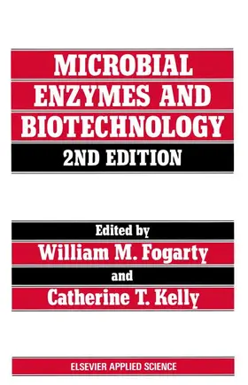 Fogarty / Kelly |  Microbial Enzymes and Biotechnology | Buch |  Sack Fachmedien