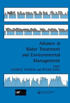 Thomas / King |  Advances in Water Treatment and Environmental Management | Buch |  Sack Fachmedien