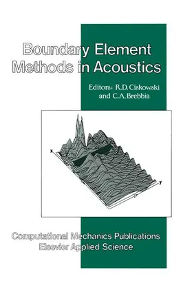 Brebbia / Ciskowski |  Boundary Element Methods in Acoustics | Buch |  Sack Fachmedien