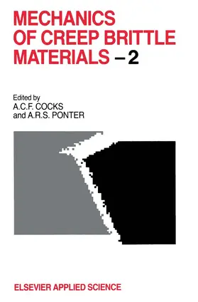 Pontern / Cocks |  Mechanics of Creep Brittle Materials 2 | Buch |  Sack Fachmedien