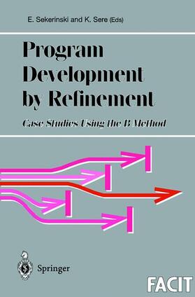 Sere / Sekerinski |  Program Development by Refinement | Buch |  Sack Fachmedien