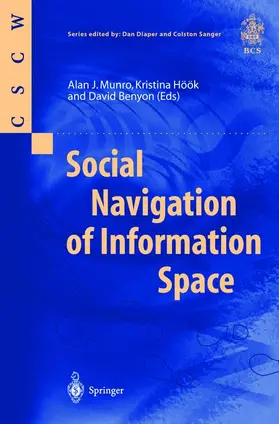 Munro / Benyon / Höök |  Social Navigation of Information Space | Buch |  Sack Fachmedien