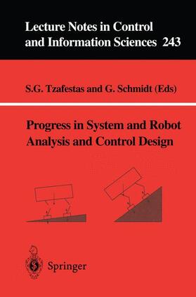 Schmidt / Tzafestas |  Progress in System and Robot Analysis and Control Design | Buch |  Sack Fachmedien