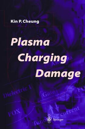 Cheung |  Plasma Charging Damage | Buch |  Sack Fachmedien