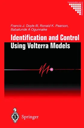 Doyle / Ogunnaike / Pearson |  Identification and Control Using Volterra Models | Buch |  Sack Fachmedien