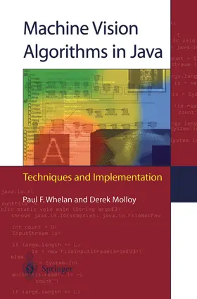 Molloy / Whelan |  Machine Vision Algorithms in Java | Buch |  Sack Fachmedien