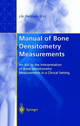 Fordham |  Manual of Bone Densitometry Measurements | Buch |  Sack Fachmedien