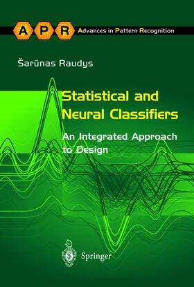 Raudys |  Statistical and Neural Classifiers | Buch |  Sack Fachmedien