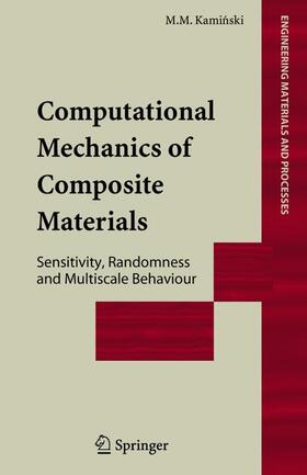 Kaminski |  Computational Mechanics of Composite Materials | Buch |  Sack Fachmedien