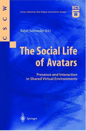 Schroeder |  The Social Life of Avatars | Buch |  Sack Fachmedien