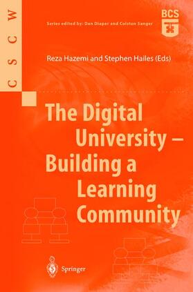 Hailes / Hazemi |  The Digital University - Building a Learning Community | Buch |  Sack Fachmedien