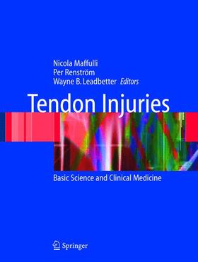 Maffulli / Leadbetter / Renstrom |  Tendon Injuries | Buch |  Sack Fachmedien