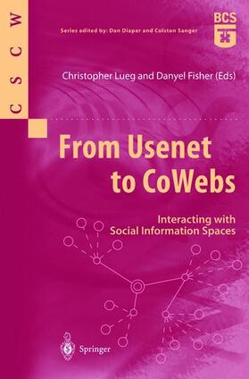 Fisher / Lueg |  From Usenet to CoWebs | Buch |  Sack Fachmedien