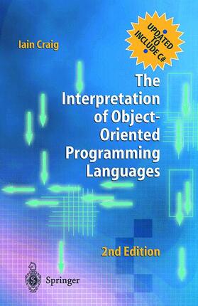 Craig |  The Interpretation of Object-Oriented Programming Languages | Buch |  Sack Fachmedien