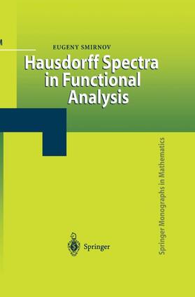 Smirnov |  Hausdorff Spectra in Functional Analysis | Buch |  Sack Fachmedien