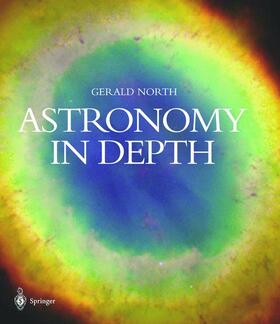 North |  Astronomy in Depth | Buch |  Sack Fachmedien