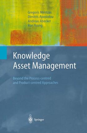 Mentzas / Apostolou / Abecker | Knowledge Asset Management | Buch | 978-1-85233-583-0 | sack.de