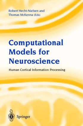 Hecht-Nielsen / McKenna |  Computational Models for Neuroscience | Buch |  Sack Fachmedien