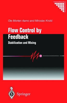 Krstic / Aamo |  Flow Control by Feedback | Buch |  Sack Fachmedien