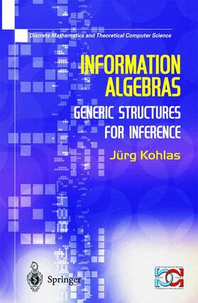 Kohlas |  Information Algebras | Buch |  Sack Fachmedien
