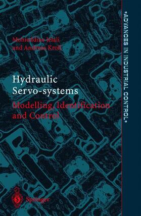 Kroll / Jelali |  Hydraulic Servo-systems | Buch |  Sack Fachmedien