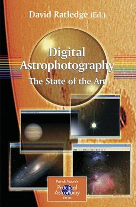 Ratledge |  Digital Astrophotography: The State of the Art | Buch |  Sack Fachmedien
