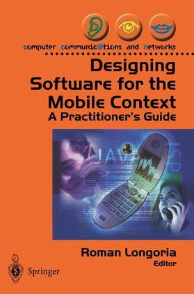 Longoria |  Designing Software for the Mobile Context | Buch |  Sack Fachmedien