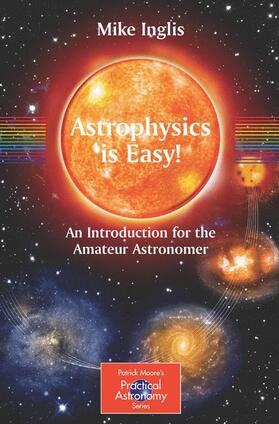 Inglis |  Astrophysics is Easy! | Buch |  Sack Fachmedien