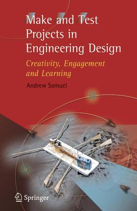 Samuel |  Make and Test Projects in Engineering Design | Buch |  Sack Fachmedien