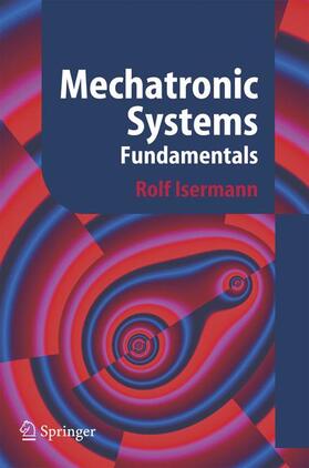 Isermann |  Mechatronic Systems | Buch |  Sack Fachmedien