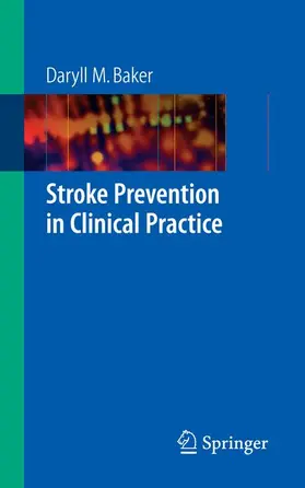 Baker |  Stroke Prevention in Clinical Practice | Buch |  Sack Fachmedien