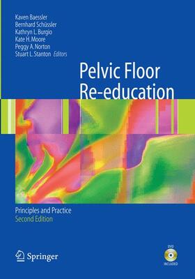 Baessler / Schüssler / Stanton |  Pelvic Floor Re-education | Buch |  Sack Fachmedien