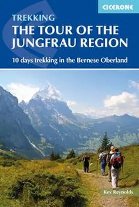 Reynolds |  Tour of the Jungfrau Region | Buch |  Sack Fachmedien