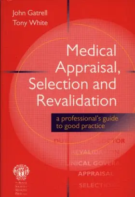 Gatrell |  Medical Appraisal, Selection and Revalidation | Buch |  Sack Fachmedien