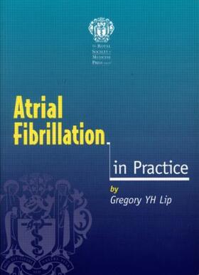 Chin / Lip / Davies |  Atrial Fibrillation in Practice | Buch |  Sack Fachmedien