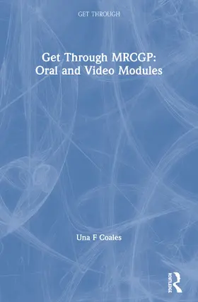 Coales |  Get Through MRCGP: Oral and Video Modules | Buch |  Sack Fachmedien