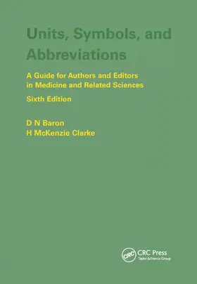 Baron / Clarke |  Units, Symbols, and Abbreviations | Buch |  Sack Fachmedien