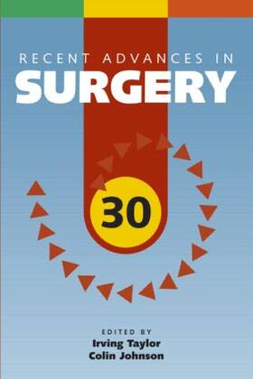 Taylor / Johnson |  Recent Advances in Surgery 30 | Buch |  Sack Fachmedien