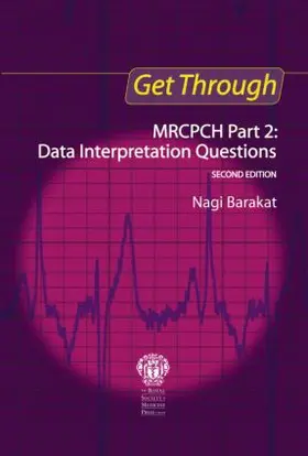 Barakat |  Get Through MRCPCH Part 2 | Buch |  Sack Fachmedien