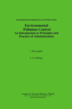 McLoughlin / Mcloughlin / Bellinger |  Environmental Pollution Control: An Introduction to Principles and Practice of Administration | Buch |  Sack Fachmedien