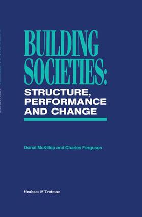 Ferguson / McKillop |  Building Societies | Buch |  Sack Fachmedien