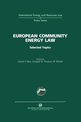 Macdougall |  European Community Energy Law | Buch |  Sack Fachmedien