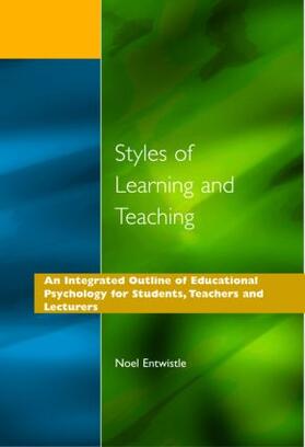 Entwistle |  Styles of Learning and Teaching | Buch |  Sack Fachmedien