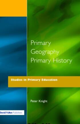 Knight |  Primary Geography Primary History | Buch |  Sack Fachmedien